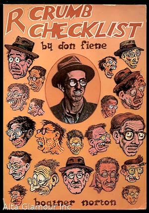 Seller image for R. CRUMB CHECKLIST OF WORK AND CRITICISM; with a Bibliographical Supplement and a Full Set of Indexes for sale by Alta-Glamour Inc.