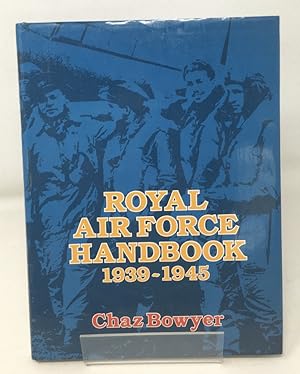 Bild des Verkufers fr Royal Air Force Handbook, 1939-45 zum Verkauf von Cambridge Recycled Books