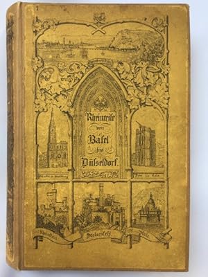 Rheinreise von Basel bis Düsseldorf mit Ausflügen in das Elsaß und die Rheinpfalz, das Murg- und ...