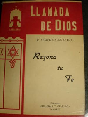 Seller image for Razona tu fe. Llanmada de Dios for sale by Librera Antonio Azorn