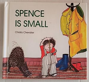 Imagen del vendedor de Spence is Small a la venta por The Book Peddlers