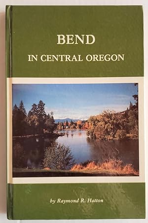 Bend in Central Oregon