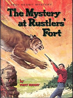 Bild des Verkufers fr The Mystery at Rustler's Fort (A Troy Nesbit Mystery) zum Verkauf von Dorley House Books, Inc.