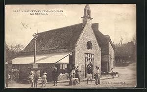 Carte postale Sainte-Anne-du-Houlin, La Chapelle