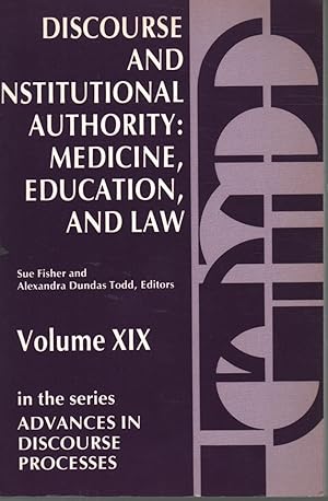 Immagine del venditore per Discourse and Institutional Authority: Medicine,Education, and Law (Volume XIX) venduto da Di Mano in Mano Soc. Coop