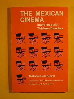 The Mexican Cinema: Interviews With Thirteen Directors