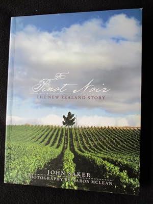 Pinot noir [ Cover subtitle : The New Zealand story ]