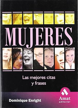 Seller image for Mujeres: Las Mejores Citas Y Frases (Spanish Edition) for sale by Von Kickblanc