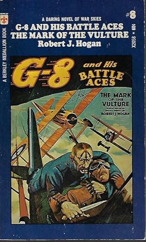 THE MARK OF THE VULTURE: G-8 and His Battle Aces #8