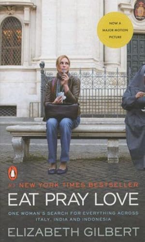 Immagine del venditore per EAT, PRAY, LOVE - FILM TIE IN venduto da Chapitre.com : livres et presse ancienne