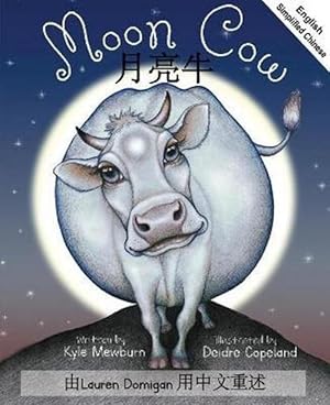 Seller image for Moon Cow: English and Simplified Mandarin (Paperback) for sale by Grand Eagle Retail