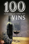 100 coses que cal saber dels vins