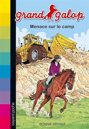 Bild des Verkufers fr grand galop t.22 ; menace sur le camp zum Verkauf von Chapitre.com : livres et presse ancienne