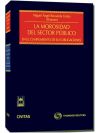 Seller image for La Morosidad del sector pblico: en el cumplimiento de sus obligaciones for sale by AG Library