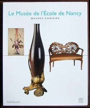 Seller image for Le muse de l'cole de Nancy : oevres choisies. for sale by Antiquariat Blschke