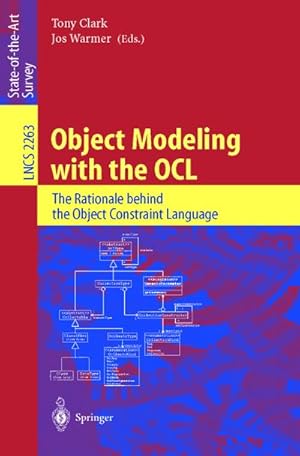 Immagine del venditore per Object Modeling with the OCL : The Rationale behind the Object Constraint Language venduto da AHA-BUCH GmbH