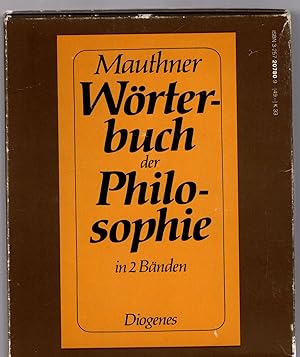 Wörterbuch der Philosophie; Band 1 und 2.