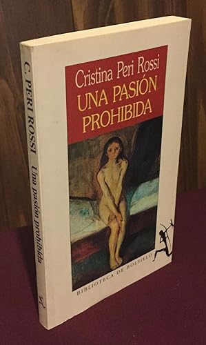 Seller image for Una pasion prohibida for sale by Palimpsest Scholarly Books & Services