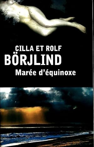 Image du vendeur pour Mar?e d'?quinoxe - Rolf Borjlind mis en vente par Book Hmisphres