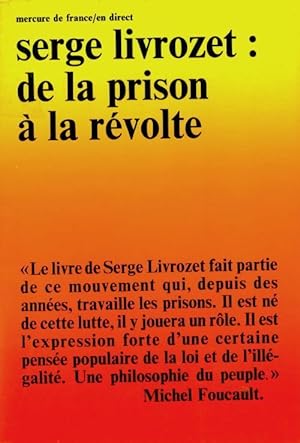 Seller image for De la prison ? la r?volte - Serge Livrozet for sale by Book Hmisphres