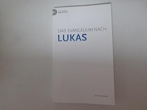 Seller image for Das Evangelium nach Lukas. Mit Erklrungen. TB for sale by Deichkieker Bcherkiste
