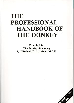 Image du vendeur pour The Professional Handbook of the Donkey mis en vente par Michael Moons Bookshop, PBFA