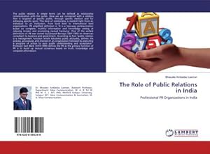 Image du vendeur pour The Role of Public Relations in India mis en vente par BuchWeltWeit Ludwig Meier e.K.