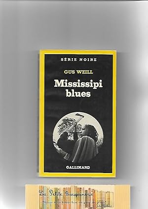 Seller image for Mississipi blues for sale by La Petite Bouquinerie