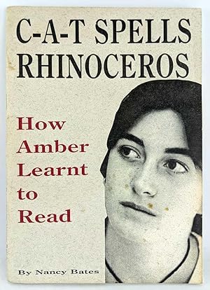 C-A-T Spells Rhinoceros: How Amber Learnt to Read
