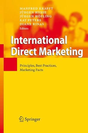 Imagen del vendedor de International Direct Marketing : Principles, Best Practices, Marketing Facts a la venta por AHA-BUCH GmbH