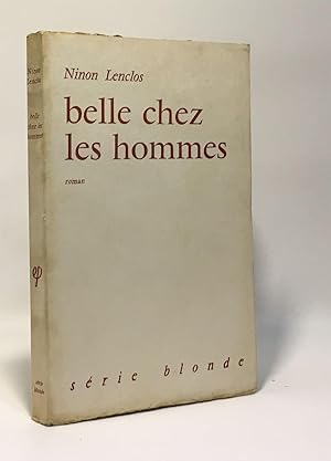 Seller image for Belle chez les hommes for sale by crealivres