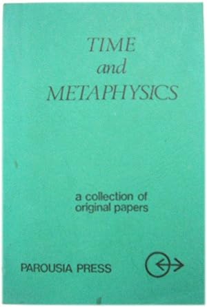 Imagen del vendedor de Time and Metaphysics: A Collection of Original Papers a la venta por PsychoBabel & Skoob Books