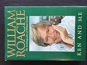 Seller image for Ken and Me - inscribed by William Roache for sale by prelovedbooksandprints