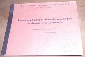 Recueil des Traditions Orales des Mandingues de Gambie et de Casamance