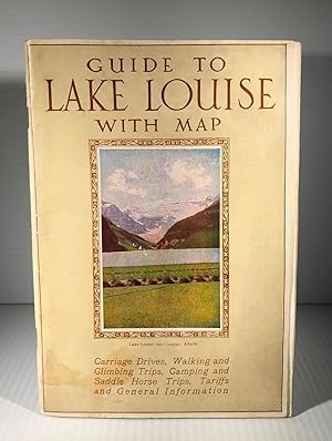 Image du vendeur pour Guide to Lake Louise with Map mis en vente par DACART Livres rares & manuscrits (ALAC)