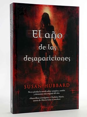 EL A?O DE LAS DESAPARICIONES (Susan Hubbard) B, 2009. OFRT antes 15E