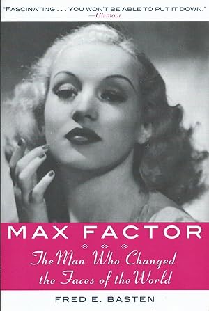 Seller image for Max Factor: The Man Who Changed the Faces of the World for sale by Bookworm