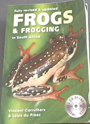 Bild des Verkufers fr Frogs and Frogging in South Africa (Fully Revised & Updated) zum Verkauf von Chapter 1