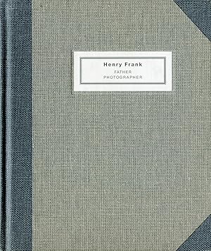 Seller image for Henry Frank. Father Photographer 1890-1976 for sale by Studio Bibliografico Marini