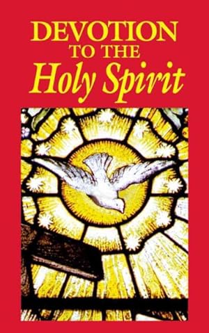 Seller image for Devotion to the Holy Spirit for sale by GreatBookPrices