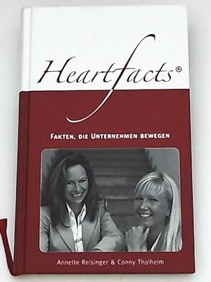 Bild des Verkufers fr Heartfacts - Fakten, die Unternehmen bewegen zum Verkauf von Leserstrahl  (Preise inkl. MwSt.)