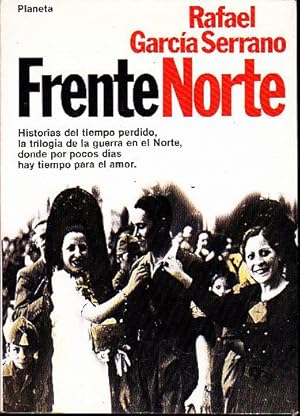 Seller image for FRENTE NORTE. for sale by Books Never Die