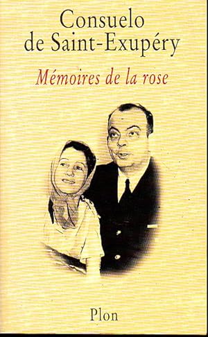 Seller image for MEMOIRES DE LA ROSE. for sale by Books Never Die