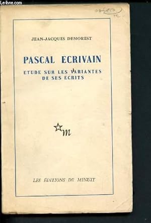 Seller image for Pascal crivain : Etude sur les variantes de ses crits for sale by Le-Livre