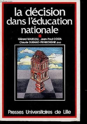 Seller image for La dcision dans l'ducation nationale for sale by Le-Livre