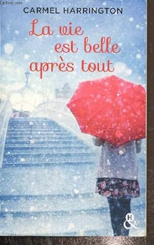 Bild des Verkufers fr La vie est belle aprs tout zum Verkauf von Le-Livre