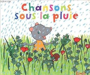 Image du vendeur pour Chansons sous la pluie mis en vente par Le-Livre