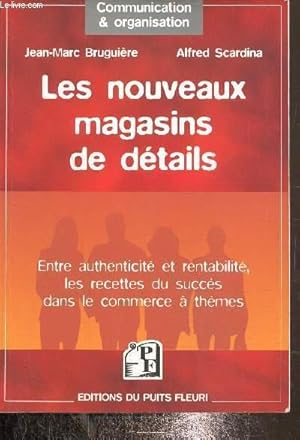 Bild des Verkufers fr Les nouveaux magasins de dtails zum Verkauf von Le-Livre