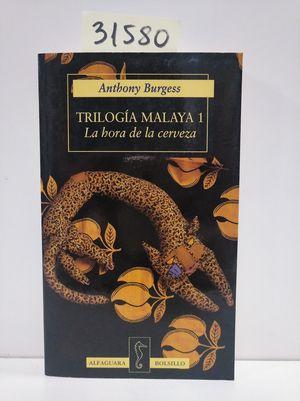 Imagen del vendedor de TRILOGÍA MALAYA, 1: LA HORA DE LA CERVEZA. a la venta por Librería Circus