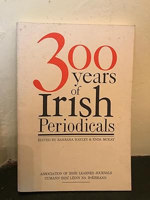 Bild des Verkufers fr Three Hundred Years of Irish Periodicals zum Verkauf von Temple Bar Bookshop